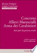 Concorso allievi marescialli arma dei carabinieri. Test per la prova orale