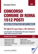 Concorso Comune di Roma. 1512 posti. Prova preselettiva per tutti i profili