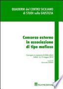 Concorso esterno in associazione di tipo mafioso. Convegno in memoria di Gilda Loforti (Cefalù, 14-15 maggio 2010)