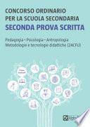 Concorso ordinario per la scuola secondaria. Seconda prova scritta