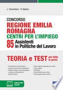 Concorso regione Emilia Romagna centri per l'impiego. 85 assistenti in politiche del lavoro
