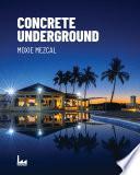 Concrete Underground