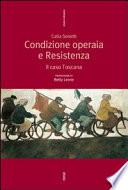 Condizione operaia e Resistenza
