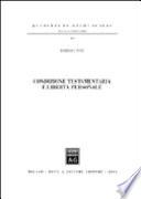 Condizione testamentaria e libertà personale