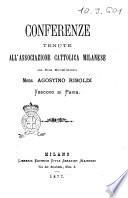 Conferenze tenute all'Associazione cattolica milanese da sua eccellenza mons. Agostino Riboldi