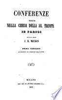 Conferenze tenute nella chiesa della S. S. Trinita in Parigi. 1. versione
