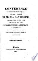 Conferenze teologiche e spirituali sopra le Grandezze di Dio, ... tradotte dal francese da Giovanni Battista da Dronero. P. 1-3