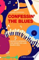 Confessin’ the Blues