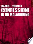 Confessioni di un malandrino