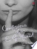 Confessions Of An Ex-Girlfriend (Mills & Boon Silhouette)