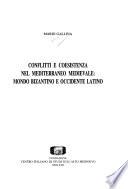 Conflitti e coesistenza nel Mediterraneo medievale