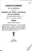 Confutazione di un opuscolo intitolato: Risposta di N. Deangelis ad una lettera del Signor R. F., diretta a tre professori di medicina. Opera dello stesso Fauvet, etc