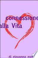 Connessione alla vita. La tecnologia della preghiera