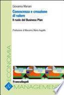 Conoscenza e creazione di valore. Il ruolo del business plan