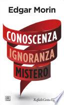 Conoscenza Ignoranza Mistero