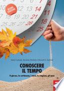 Conoscere il tempo - NUOVA EDIZIONE