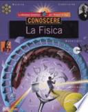 Conoscere. La fisica