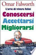 Conoscersi accettarsi migliorarsi