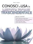 Conosci e Usa la Meditazione Trascendentale