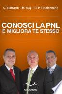Conosci la PNL e migliora te stesso.
