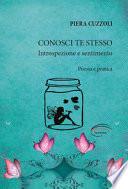 Conosci te stesso. Introspezione e sentimento