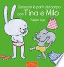 Conosco le parti del corpo con Tina e Milo