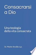 Consacrarsi a Dio