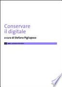 Conservare il digitale