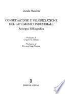 Conservazione e valorizzazione del patrimonio industriale