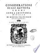 Considerationi di Gio. Battista Leoni sopra l'Historia d'Italia di messer Francesco Guicciardini