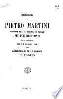 Considerazioni di Pietro Martini presidente della R. Biblioteca di Cagliari sui due reso-conti delle adunanze del 6 e 20 marzo 1864 della Accademia r. delle scienze di Torino Pietro Martini