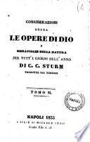 Considerazioni sopra le opere di Dio e meraviglie della natura per tutti i giorni della natura per tutti i giorni dell'anno di C. C. Sturm