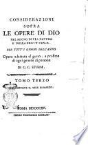 Considerazioni sopra le opere di Dio nel regno della natura e della provvidenza. Per tutt'i giorni dell'anno opera adattata al gusto, e profitto di ogni genere di persone di C.C. Sturm. Tomo primo [-duodecimo]