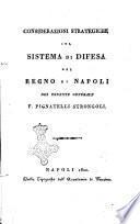 Considerazioni strategiche sul sistema di difesa del Regno di Napoli del tenente generale F. Pignatelli Strongoli