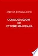 Considerazioni Su Ettore Majorana