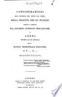 Considerazioni sull'opuscolo del conte Dal Pozzo, Della felicità che gl'italiani possono e debbono dal governo austriaco procacciarsi, e cenni intorno ad un articolo della Rivista trimestrale straniera