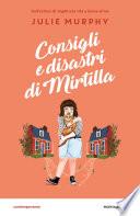 Consigli e disastri di Mirtilla