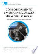 Consolidamento e messa in sicurezza dei versanti in roccia