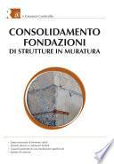 Consolidamento fondazioni di strutture in muratura