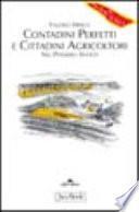 Contadini perfetti e cittadini agricoltori nel pensiero antico