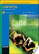 Contatto : corso di italiano per stranieri. 1,A [livello principiante