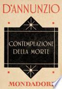 Contemplazione della Morte (e-Meridiani Mondadori)