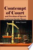 Contempt of Court and Freedom of Speech