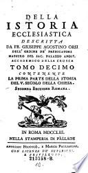Contenente La Prima Parte della Storia del V. Secolo Della Chiesa
