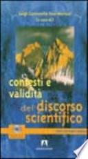 Contesti e validità del discorso scientifico