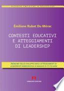 Contesti educativi e atteggiamenti di leadership