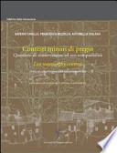 Contesti minori di pregio. Questioni di conservazione ed eco-compatibilità. Testo inglese a fronte
