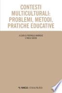 Contesti multiculturali: problemi, metodi, pratiche educative