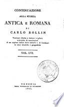 Continuazione alla storia antica e romana di Carlo Rollin versione ridotta a lezione migliore ...