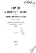 Conto d'amministrata giustizia nel tribunal di commercio di Catania reso dal prediente Sig. Antonino Giuliani nella terza tornata di novembre 1865